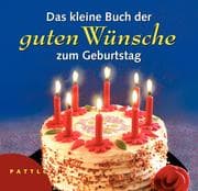 Cover von Das kleine Buch der guten Wünsche zum Geburtstag