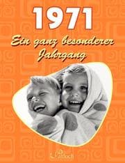 Cover von 1971 - Ein ganz besonderer Jahrgang