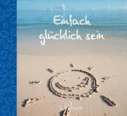 Cover von Einfach glücklich sein