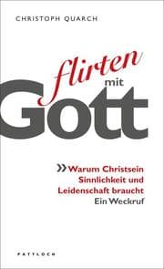 Cover von Flirten mit Gott