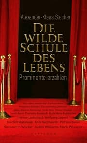 Cover von Die wilde Schule des Lebens