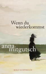 Cover von Wenn du wiederkommst