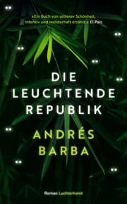 Cover von Die leuchtende Republik