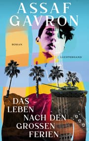 Cover von Das Leben nach den großen Ferien