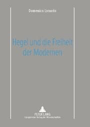 Cover von Hegel und die Freiheit der Modernen