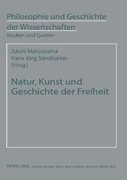 Cover von Natur, Kunst und Geschichte der Freiheit