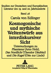 Cover von Kosmogonische und mythische Weltentwürfe aus interdiskursiver Sicht