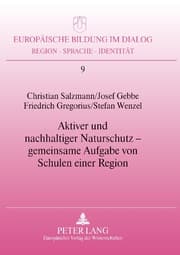 Cover von Aktiver und nachhaltiger Naturschutz - gemeinsame Aufgabe von Schulen einer Region