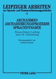 Cover von Archaismen - Archaisierungsprozesse - Sprachdynamik