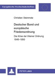 Cover von Deutscher Bund und europäische Friedensordnung