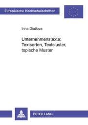 Cover von Unternehmenstexte: Textsorten, Textcluster, topische Muster
