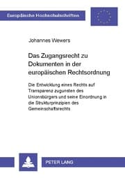 Cover von Das Zugangsrecht zu Dokumenten in der europäischen Rechtsordnung