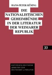 Cover von Die nationalistischen Geheimbünde in der Literatur der Weimarer Republik