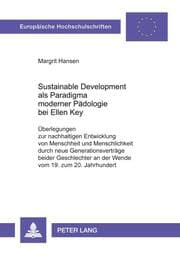 Cover von Sustainable Development als Paradigma moderner Pädologie bei Ellen Key