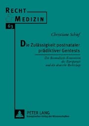 Cover von Die Zulässigkeit postnataler prädiktiver Gentests