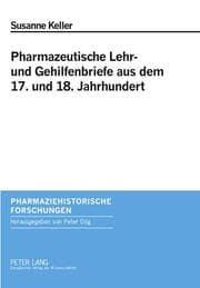 Cover von Pharmazeutische Lehr- und Gehilfenbriefe aus dem 17. und 18. Jahrhundert