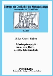Cover von Klavierpädagogik im ersten Drittel des 20. Jahrhunderts
