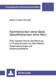 Cover von 'Fachmenschen ohne Geist, Genußmenschen ohne Herz'