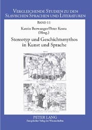 Cover von Stereotyp und Geschichtsmythos in Kunst und Sprache