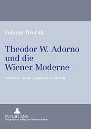 Cover von Theodor W. Adorno und die Wiener Moderne
