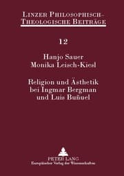 Cover von Religion und Ästhetik bei Ingmar Bergman und Luis Buñuel