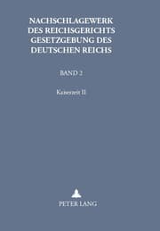 Cover von Nachschlagewerk des Reichsgerichts - Gesetzgebung des Deutschen Reichs