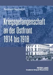 Cover von Kriegsgefangenschaft an der Ostfront 1914 bis 1918
