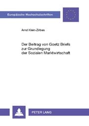 Cover von Der Beitrag von Goetz Briefs zur Grundlegung der Sozialen Marktwirtschaft