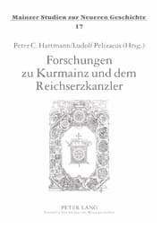 Cover von Forschungen zu Kurmainz und dem Reichserzkanzler