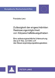 Cover von Zulässigkeit der eingeschränkten Realisierungsmöglichkeit von Körperschaftsteuerguthaben