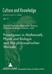 Cover von Paradigmen in Mathematik, Physik und Biologie und ihre philosophischen Wurzeln