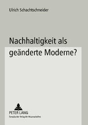 Cover von Nachhaltigkeit als geänderte Moderne?
