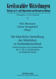 Cover von Die bäuerliche Ostsiedlung des Mittelalters in Nordostdeutschland