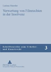 Cover von Verwertung von Filmrechten in der Insolvenz