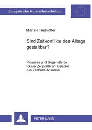 Cover von Sind Zeitkonflikte des Alltags gestaltbar?