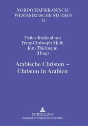 Cover von Arabische Christen - Christen in Arabien