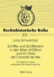 Cover von Schiffer und Schiffsmann in den Rôles dOléron und im Llibre del Consolat de Mar