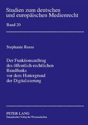 Cover von Der Funktionsauftrag des öffentlich-rechtlichen Rundfunks vor dem Hintergrund der Digitalisierung
