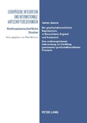 Cover von Der gesellschaftsrechtliche Kapitalschutz in Deutschland, England und Frankreich