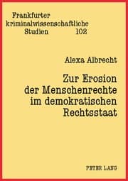 Cover von Zur Erosion der Menschenrechte im demokratischen Rechtsstaat