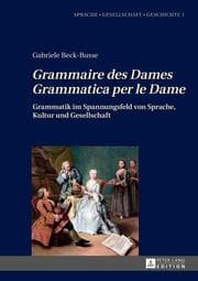 Cover von 'Grammaire des Dames'-'Grammatica per le Dame'