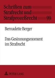Cover von Das Gesinnungsmoment im Strafrecht