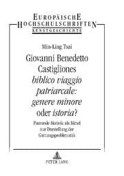Cover von Giovanni Benedetto Castigliones 'biblico viaggio patriarcale: genere minore' oder 'istoria'?