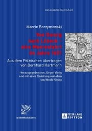 Cover von Von Danzig nach Lübeck - eine Meeresfahrt im Jahre 1651