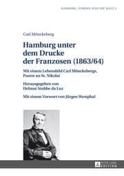Cover von Hamburg unter dem Drucke der Franzosen (1863/64)