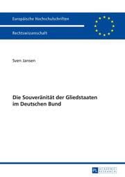 Cover von Die Souveränität der Gliedstaaten im Deutschen Bund