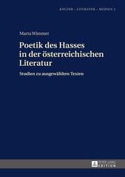Cover von Poetik des Hasses in der österreichischen Literatur