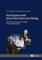 Cover von Karl Jaspers und Jean-Paul Sartre im Dialog