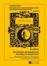 Cover von Die Chimäre als dialektische Denkfigur im Artusroman