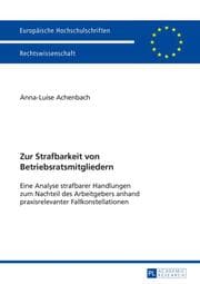 Cover von Zur Strafbarkeit von Betriebsratsmitgliedern